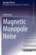Magnetic Monopole Noise - Bild 1