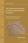 The Arabs from Alexander the Great until the Islamic Conquests (eBook, PDF)