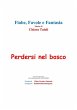 Perdersi nel bosco (eBook, ePUB) - Bild 1