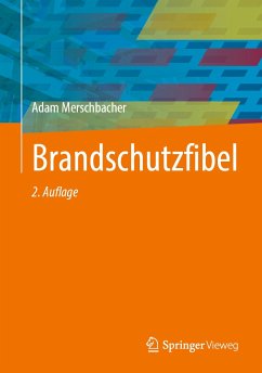 Brandschutzfibel (eBook, PDF) - Merschbacher, Adam