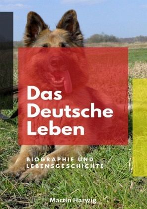 Das Deutsche Leben Das Deutsche Leben