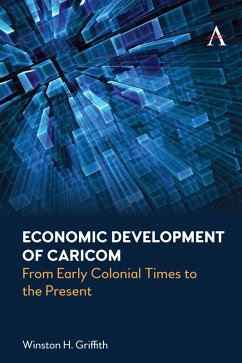 Economic Development of Caricom (eBook, ePUB) - Griffith, Winston H.
