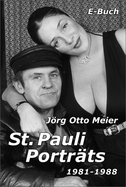St. Pauli Porträts 1981 - 1988 (eBook, ePUB)