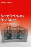 Battery Technology Crash Course