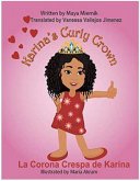Karina's Curly Crown La Corona Crespa de Karina (Karina's Adventures) (eBook, ePUB)