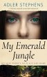 My Emerald Jungle: Because There's No... - Bild 1