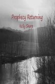 Prophecy Returning (Forsaken Humanity, #1) (eBook, ePUB)