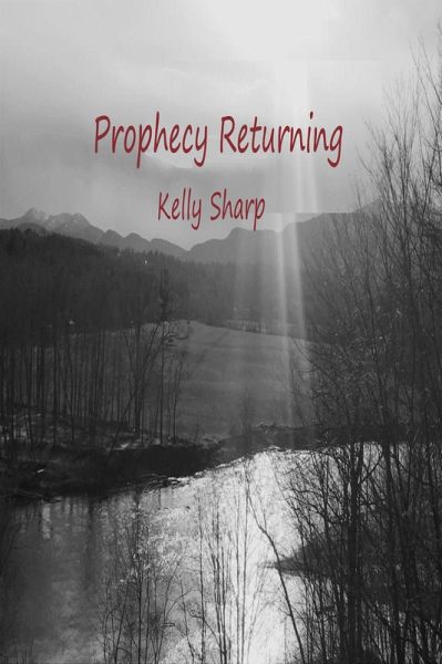 Prophecy Returning (Forsaken Humanity, #1) (eBook, ePUB)