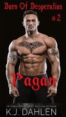 Pagan (Born Of Desperation, #2) (eBook, ePUB)