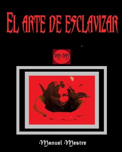 Cover El arte de esclavizar (eBook, ePUB)