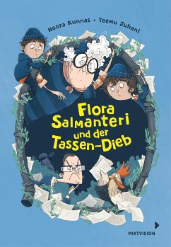 Flora Salmanteri und der Tassen-Dieb Band 2 - Kunnas, Noora