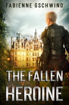 The Fallen Heroine - Gschwind, Fabienne