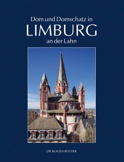 Dom und Domschatz in Limburg an der Lahn - Kloft, Matthias Theodor