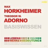 Max Horkheimer Und Theodor W.Adorno-Basiswissen
