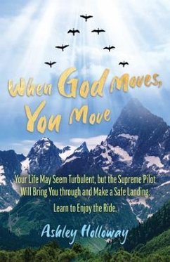 When God Moves, You Move (eBook, ePUB) - Holloway, Ashley
