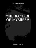 The Garden of Mystery (eBook, ePUB)