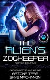 The Alien's Zookeeper (Aliens and Animals, #1) (eBook, ePUB)