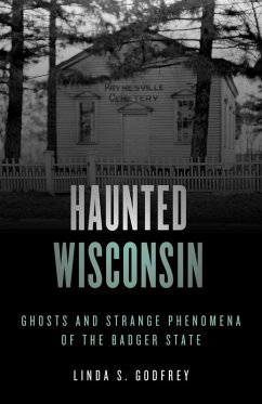 Cover Haunted Wisconsin (eBook, ePUB)