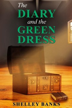 The Diary and the Green Dress - Banks, Shelley