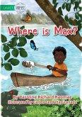 Where Is Max?