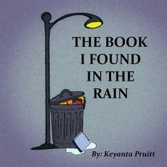 The Book I Found In The Rain - Pruitt, Keyanta