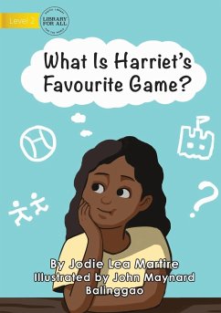 What Is Harriet's Favourite Game? - Martire, Jodie Lea