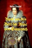 Rund um das Bett der Anna von Österreich (eBook, ePUB)