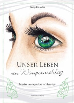 Cover Unser Leben - ein Wimpernschlag (eBook, ePUB)