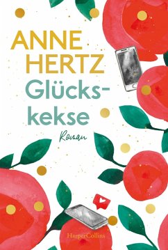 Glückskekse (eBook, ePUB) - Hertz, Anne