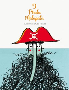 O pirata Malapata (eBook, ePUB) - Del Mazo, Margarita