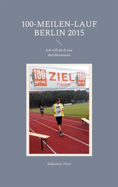 100-Meilen-Lauf Berlin 2015 (eBook, ePUB)