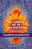 Tu cuerpo no es una disculpa (eBook, PDF) Tu cuerpo no es una disculpa (eBook, PDF)