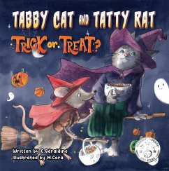 Tabby Cat and Tatty Rat. Trick or Treat? (eBook, ePUB) - Géraldine, C.