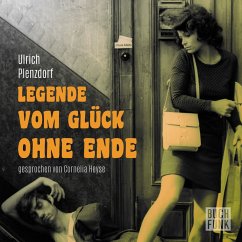 Legende vom Glück ohne Ende (MP3-Download) - Plenzdorf, Ulrich