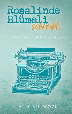 Cover Rosalinde Blümeli schreibt... (eBook, ePUB)