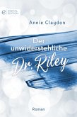 Der unwiderstehliche Dr. Riley (eBook, ePUB)