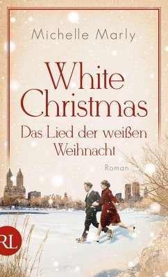 White Christmas - Das Lied der weißen Weihnacht (Mängelexemplar) - Marly, Michelle