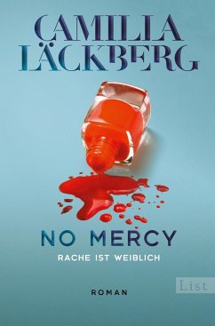 No Mercy. Rache ist weiblich / Golden Cage Bd.3 (Mängelexemplar) - Läckberg, Camilla