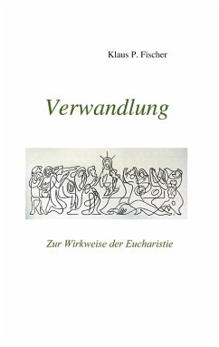 Verwandlung (eBook, ePUB) - Fischer, Klaus P.