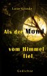 Als der Mond vom Himmel fiel (eBook,... - Bild 1