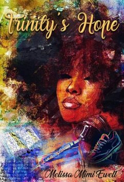 Cover Trinity's Hope (The Carondolette Family Series, #1) (eBook, ePUB)