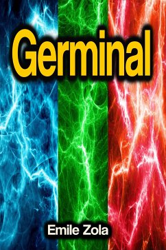 Germinal (eBook, ePUB) - Zola, Emile