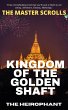Kingdom of the Golden Shaft (The Master... - Bild 1