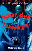 Spur der Todesengel (eBook, ePUB)