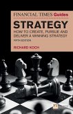 The Financial Times Guide to Strategy (eBook, ePUB)