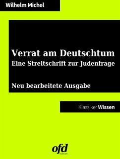 Verrat am Deutschtum (eBook, ePUB) - Michel, Wilhelm