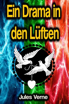 Ein Drama in den Lüften (eBook, ePUB) - Verne, Jules