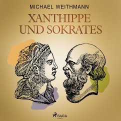 Xanthippe und Sokrates (MP3-Download) - Weithmann, Michael