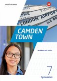 Camden Town 7. Workbook mit Audios. Allgemeine Ausgabe für Gymnasien