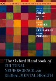 The Oxford Handbook of Cultural Neuroscience and Global Mental Health (eBook, PDF)